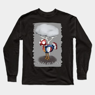 Gobble Salty or Wet? Long Sleeve T-Shirt